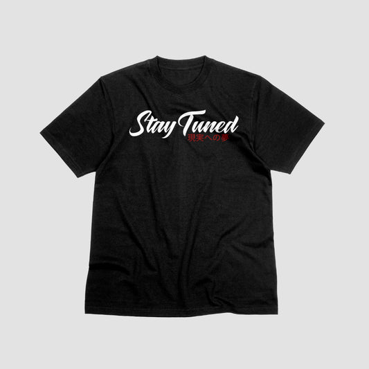 Stay Tuned Classic